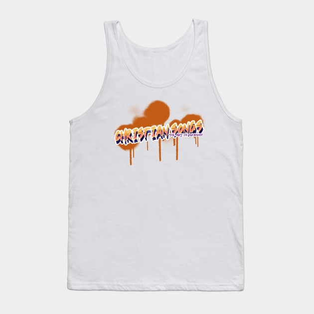 Christian Songs - The Art of Worship Tank Top by Suimei